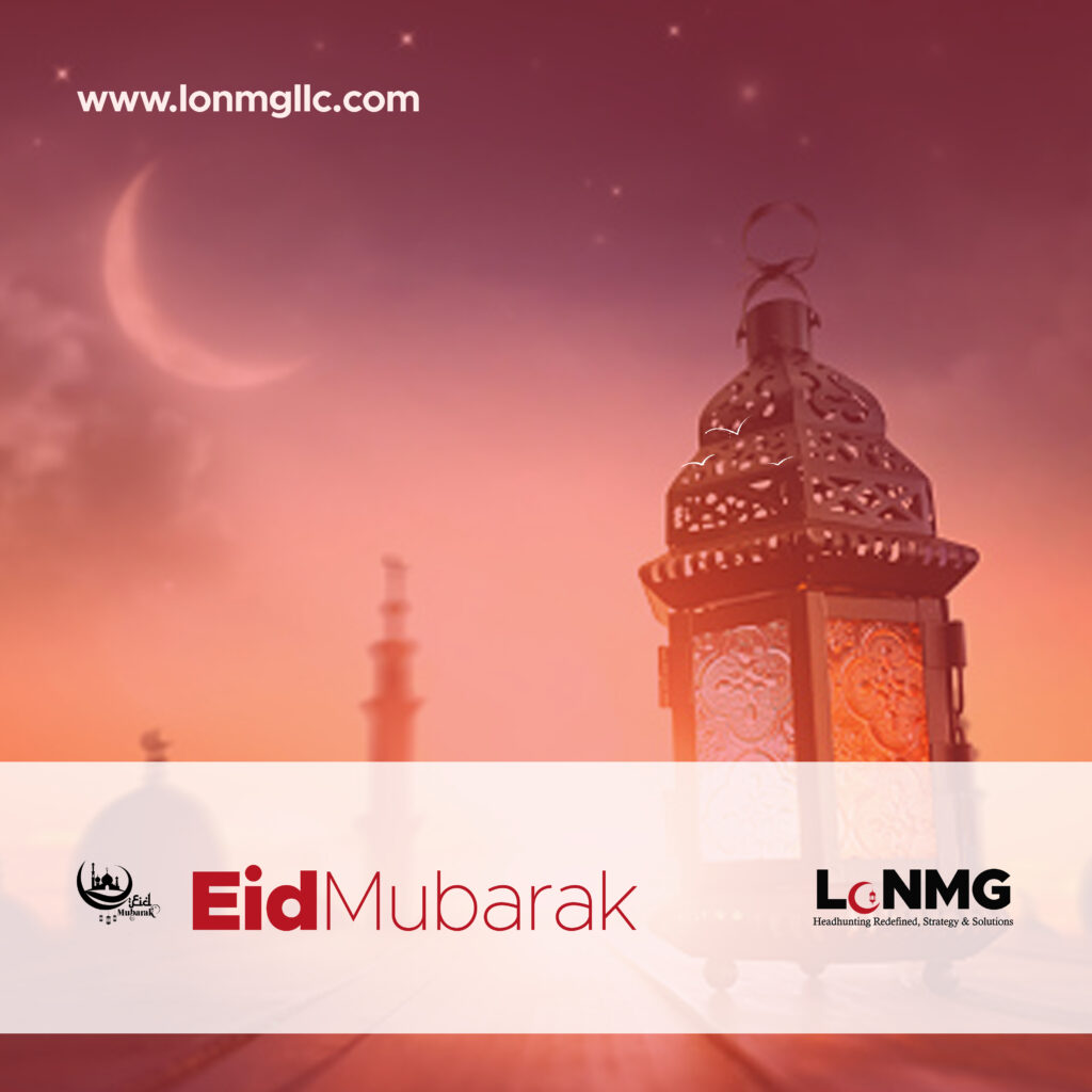 LoNMG Executive Search and Consulting LLC Celebrates Eid Mubarak with Clients